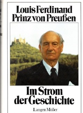 Im Strom der Geschichte: Bilder meines Lebens von Langen-Müller