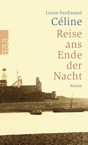 Reise ans Ende der Nacht von Rowohlt Taschenbuch