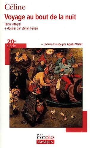 Voyage au bout de la nuit: Roman. Ausgezeichnet für die Neuübersetzung mit dem Paul-Celan-Preis 2004 (Folio Plus Classique) von Gallimard Education