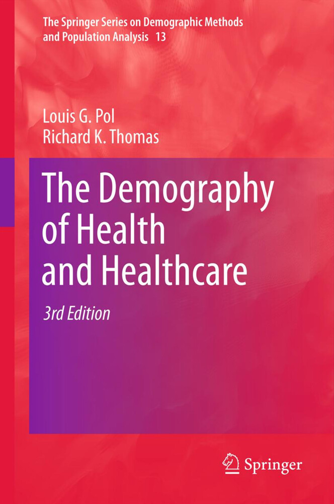 The Demography of Health and Healthcare von Springer Netherlands