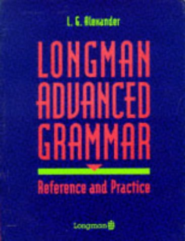 Longman Advanced Grammar: Reference and Practice von Pearson Longman