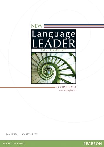New Language Leader Pre-Intermediate Coursebook with MyEnglishLab Pack: Access Code inside New Language Leader Pre-Intermediate Coursebook with MyEnglishLab Pack: Access Code inside