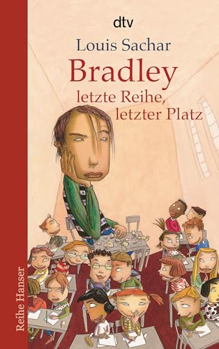 Bradley - letzte Reihe, letzter Platz (Reihe Hanser)