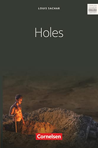 Cornelsen Senior English Library - Literatur - Ab 10. Schuljahr / B1: Holes - Textband mit Annotationen Cornelsen Senior English Library - Literatur - Ab 10. Schuljahr / B1: Holes - Textband mit Annotationen