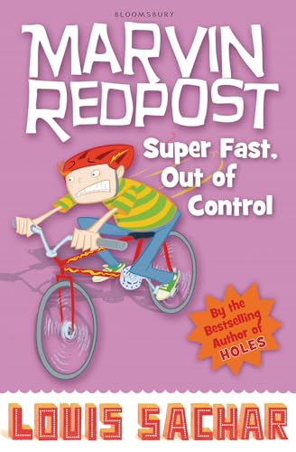 Marvin Redpost: Super Fast, Out of Control! (Book 7 - Rejacketed) Marvin Redpost: Super Fast, Out of Control! (Book 7 - Rejacketed)