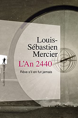 L'an 2440, un reve s'il en fut jamais