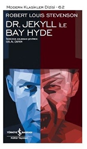 Dr. Jekyll ile Bay Hyde: Tuhaf Bir Vaka Dr. Jekyll ile Bay Hyde: Tuhaf Bir Vaka