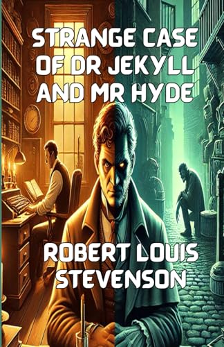 Strange Case Of Dr. Jekyll And Mr. Hyde(Illustrated) von Independently published