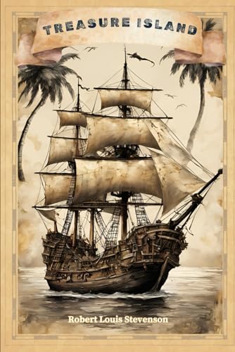Treasure Island: With Original Illustrations Treasure Island: With Original Illustrations von Independently published