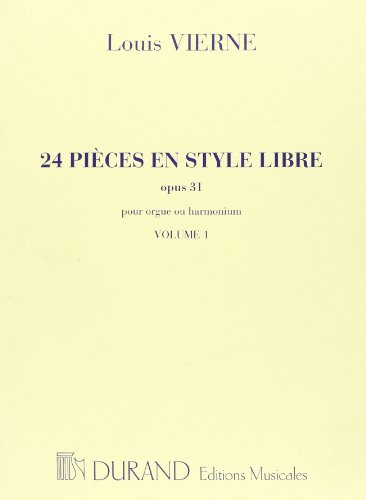 Pièces en style libre (24) Op.31 Volume 1 - Orgue(Harmonium)