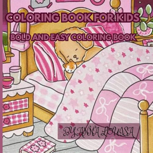 COLORING BOOK FOR KIDS: BOLD AND EASY COLORING BOOK von Independently published