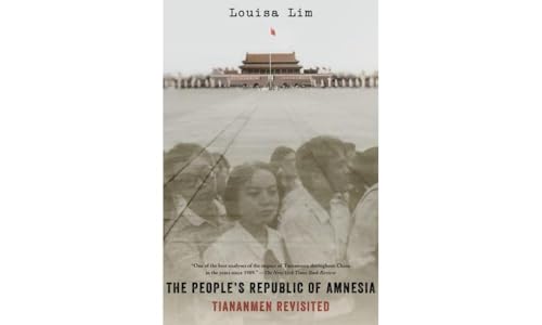 The People's Republic of Amnesia: Tiananmen Revisited von Oxford University Press, USA