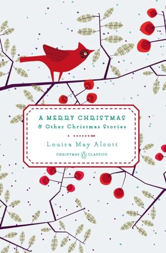 A Merry Christmas: And Other Christmas Stories (Penguin Christmas Classics, Band 2) von Penguin Classics