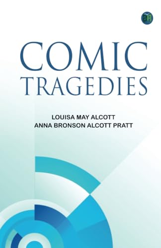 Comic Tragedies Comic Tragedies von Zinc Read
