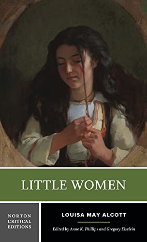 Little Women - A Norton Critical Edition (Norton Critical Editions, Band 0) von W. W. Norton & Company