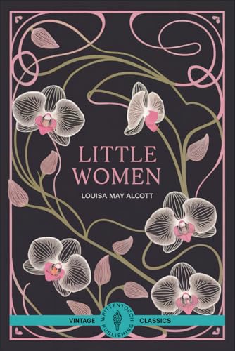 Little Women: A Timeless Story of Sisterhood and Growth Little Women: A Timeless Story of Sisterhood and Growth von Writtentorch Publishing