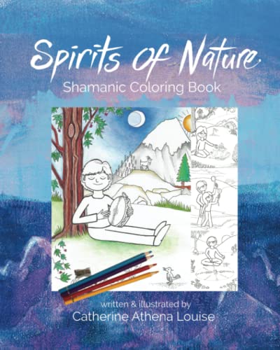 Spirits Of Nature: Shamanic Coloring Book