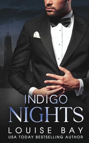 Indigo Nights (The Nights Series, Band 3) von Louise Bay