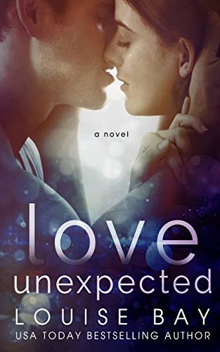 Love Unexpected von Louise Bay