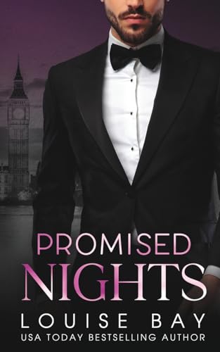Promised Nights (The Nights Series, Band 2) von Louise Bay