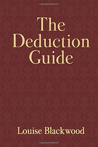 The Deduction Guide von CreateSpace Independent Publishing Platform
