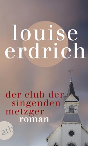 Der Club der singenden Metzger: Roman von Aufbau Taschenbuch Verlag