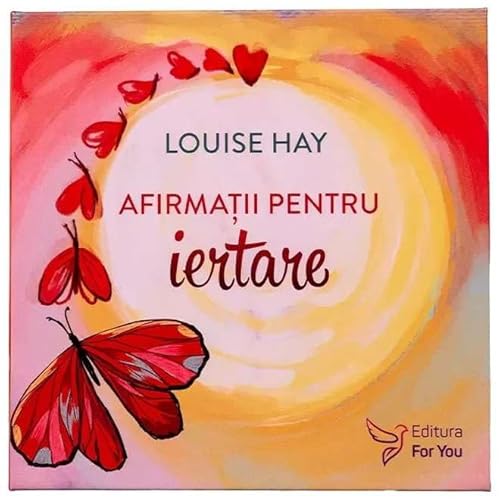 Afirmatii Pentru Iertare. Set De Cartoline + Carte von For You