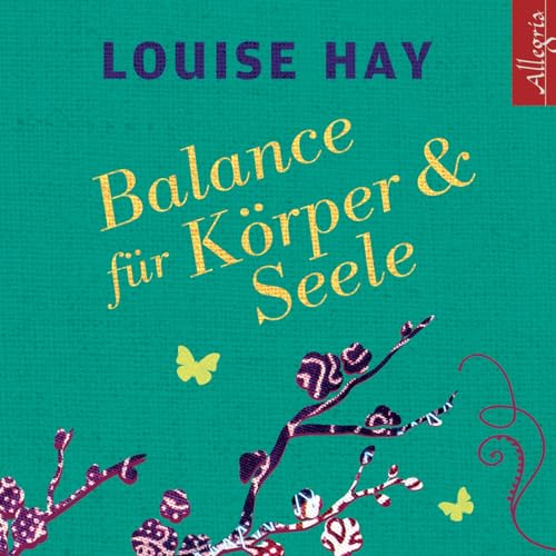 Balance für Körper und Seele: Das Meditationsprogramm mit Musik: 1 CD