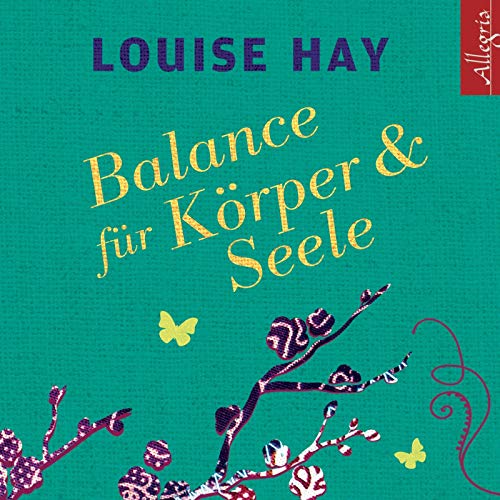 Balance für Körper und Seele: Das Meditationsprogramm mit Musik: 1 CD