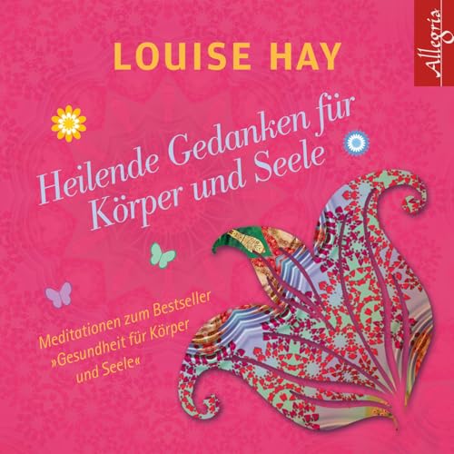 Heilende Gedanken für Körper und Seele: 1 CD von Hrbuch Hamburg