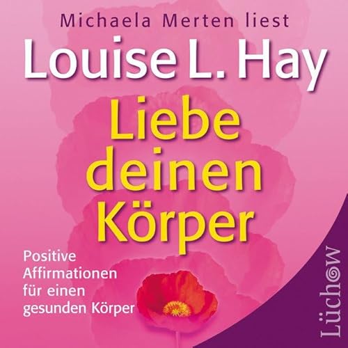 Liebe deinen Körper: Positive Affirmationen für einen gesunden Körper