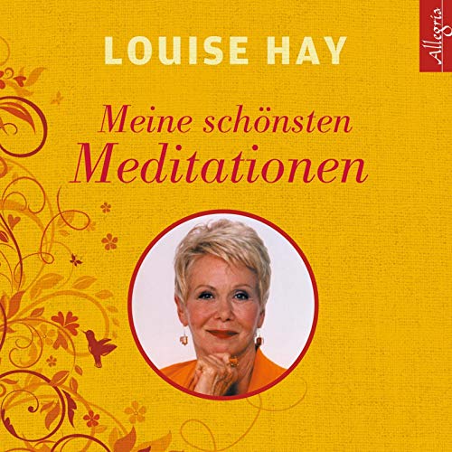 Meine schönsten Meditationen: 1 CD Meine schönsten Meditationen: 1 CD