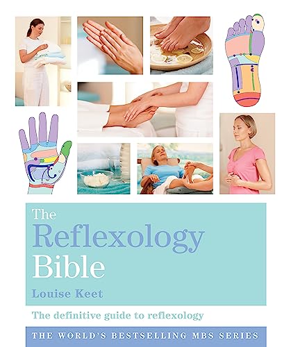 The Reflexology Bible: Godsfield Bibles von Godsfield Press Ltd
