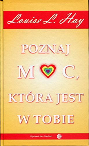 Poznaj moc, ktora jest w tobie