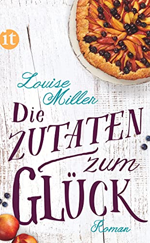 Die Zutaten zum Glück: Roman | Das perfekte Geschenk zum Muttertag (insel taschenbuch) von Insel Verlag GmbH