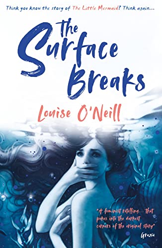 The Surface Breaks: A Reimagining of The Little Mermaid von Scholastic