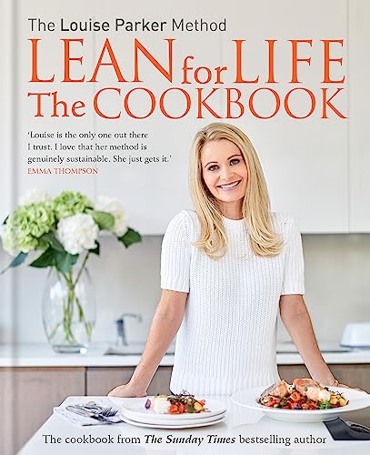 The Louise Parker Method Lean for Life: The Cookbook