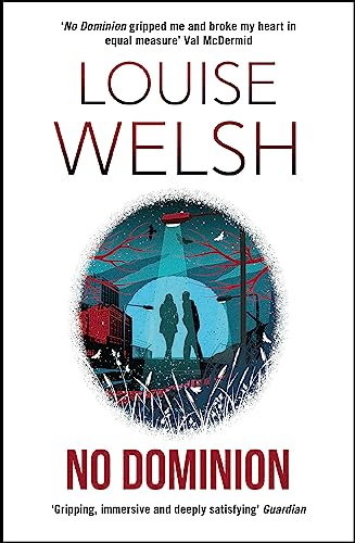 No Dominion: An action-packed dystopian thriller set in Scotland (Plague Times Trilogy)