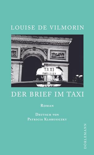 Der Brief im Taxi: Roman