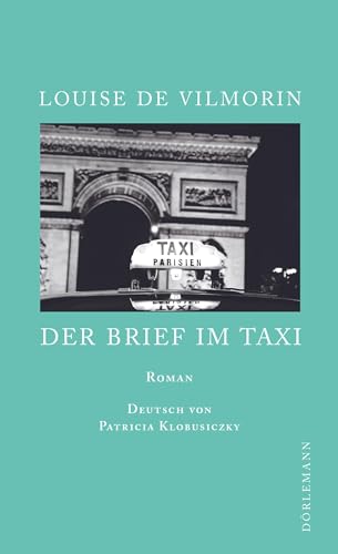 Der Brief im Taxi: Roman