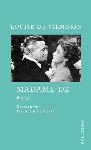 Madame de: Roman von Doerlemann Verlag