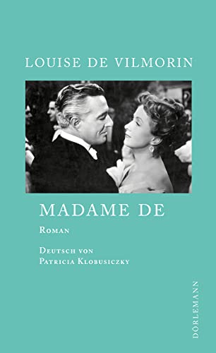 Madame de: Roman von Doerlemann Verlag