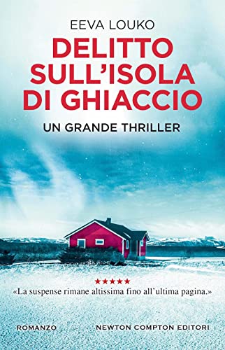 Delitto sull'isola di ghiaccio (Nuova narrativa Newton)