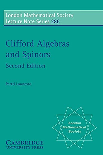 LMS: 286 Clifford Algebr Spinor 2ed (London Mathematical Society Lecture Note Series) von Cambridge University Press