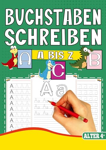 Buchstaben Schreiben A bis Z – Das Dino Lernheft für Kinder ab 4 Jahren: Vorschule Übungsheft mit Dino-Motiven - Das perfekte Vorschulbuch für Jungen ab 4 Jahren. Buchstaben Schreiben A bis Z – Das Dino Lernheft für Kinder ab 4 Jahren: Vorschule Übungsheft mit Dino-Motiven - Das perfekte Vorschulbuch für Jungen ab 4 Jahren. von Lucid Page Media