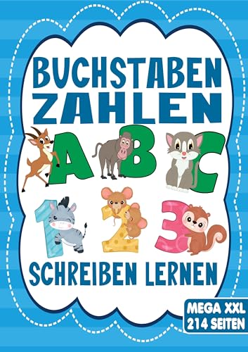 Buchstaben & Zahlen Schreiben – Das Tier Lernheft für Kinder ab 4 Jahren: Vorschule Übungsheft mit süßen Tieren - Das perfekte Vorschulbuch für Jungen ... 4 Jahren. Einfach Buchstaben & Zahlen lernen. von Lucid Page Media