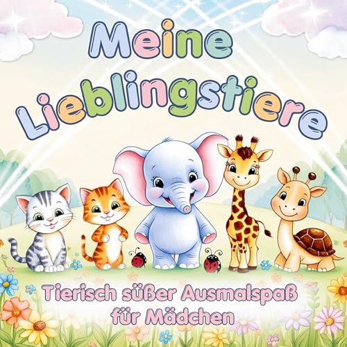 Tierischer süßer Ausmalspaß für Mädchen ab 3 Jahren - Meine Lieblingstiere: Ein kreatives Malbuch mit über 50 einzigartigen Tieren und kleinen Reimen zum Ausmalen, Entdecken und Staunen. von Lucid Page Media