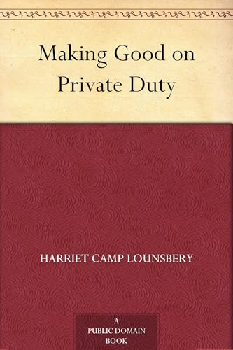 Making Good on Private Duty von Anson Street Press