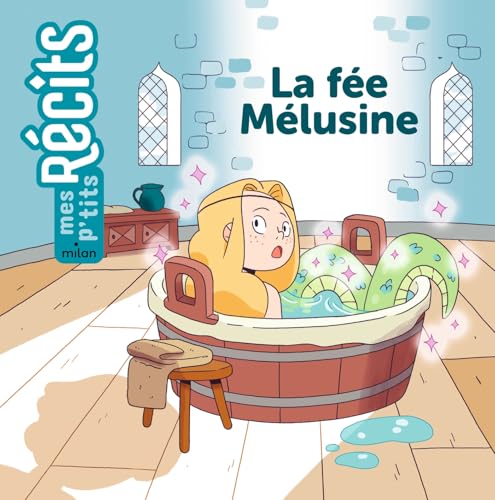 La fée Mélusine von MILAN