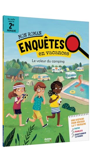 Mon roman pour réviser - Mes enquêtes en 1er Primaire - Le voleur du camping von AUZOU